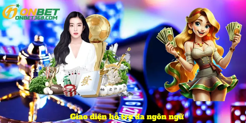 Giao diện hỗ trợ đa ngôn ngữ