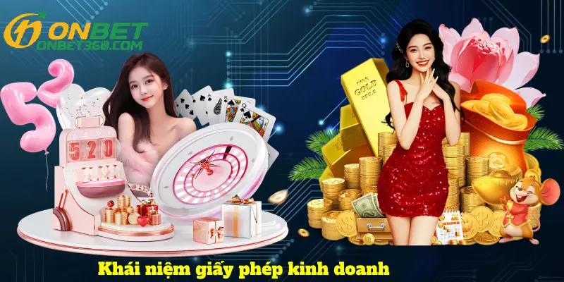 Khái niệm giấy phép kinh doanh