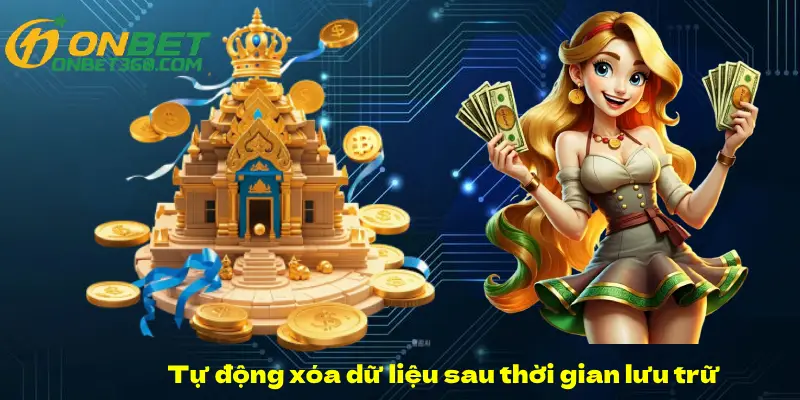 Tự động xóa dữ liệu sau thời gian lưu trữ